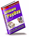 Thumbnail Affiliate PayDay  Step By Step Instruction To Your AFFILIATE PAYDAY - *w/Resell Rights*