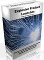 Thumbnail Explosive Product Launches  How To Launch Your Products Successfully - *w/Resell Rights*