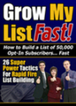 Thumbnail Grow My List Fast! 26 Super Power Tactics For Rapid Fire List Building - *w/Resell Rights*