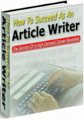 Thumbnail How To Succeed As An Article Writer The Secrets Of A High Demand Career Revealed Thumbnail How To Succeed As An Article Writer The Secrets Of A High Demand Career Revealed