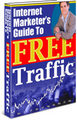 Thumbnail Internet Marketers Guide To FREE Traffic  How To Get Free Traffic Online - *w/Resell Rights*