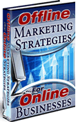 Thumbnail Offline Marketing Strategies for Online Business Market Your Business Offline Thumbnail Offline Marketing Strategies for Online Business Market Your Business Offline