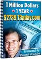Thumbnail 1 Million Dollars In 1 Year - $2739.73 A Day  by Russell Brunson