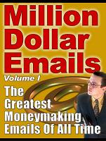 Thumbnail Million Dollar Emails  The Greatest Moneymaking Emails Of All Time  by Yanik Silver