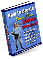 Product picture How To Create Your Own Video Product  A Guide To Making Your OWN Video Products - *w/Resell Rights*