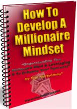 Product picture How To Develop A Millionaire Mindset  Leveraging It To Enhance Your Business - *w/Resell Rights*