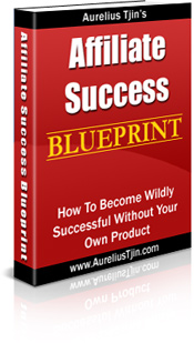 Product picture AFFILIATE SUCCESS BLUEPRINT  How To Become Wildly Successful Without Your Own Product - *w/Resell Rights*