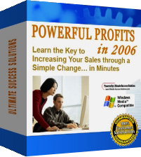 Product picture Powerful Profits In 2006  Learn The Key To Increasing Your Sales Through A Simple Change In Minutes - *w/Resell Rights*