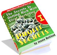 Product picture Profits Secrets  The Secrets To Getting Rich With Viral Marketing