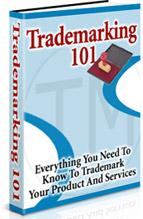 Product picture Trademarking 101  Everything You Need To Know To Trademark Your Product And Services - *w/Resell Rights*